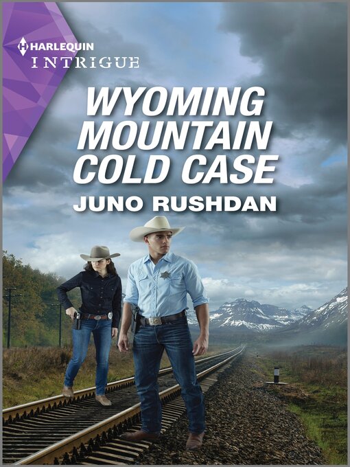 Title details for Wyoming Mountain Cold Case by Juno Rushdan - Available